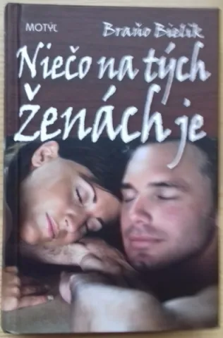 Niečo na tých ženách je
