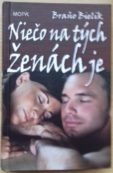 Niečo na tých ženách je