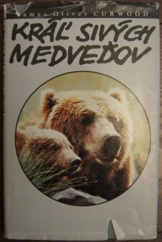 Kráľ sivých medveďov