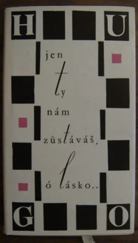 Jen ty nám zůstáváš, ó lásko
