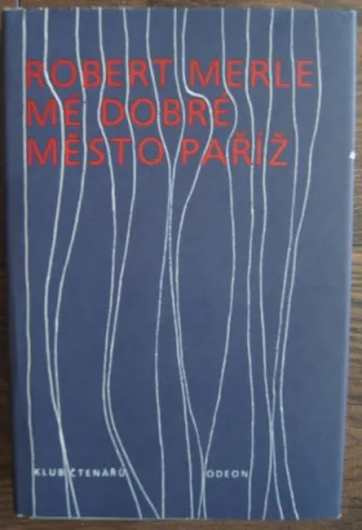 Mé dobré město Paříž