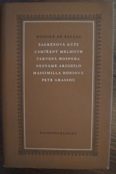 Šagrénová kůže / Usmířený Melmoth / Červená hospoda / Neznámé arcidílo / Massimilla Doniová / Petr Grassou