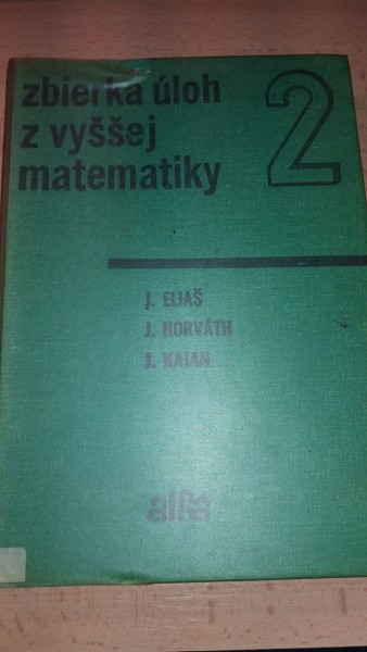 Zbierka úloh z vyššej matematiky 