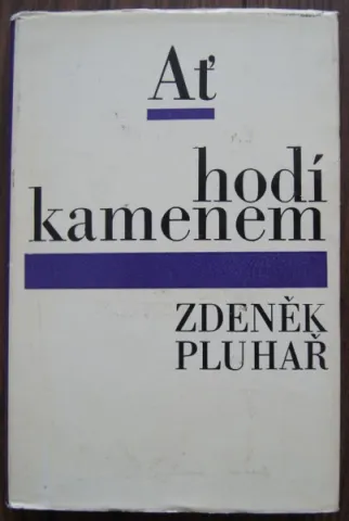Ať hodí kamenem
