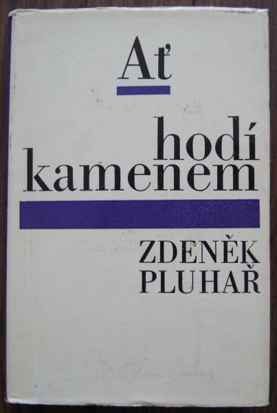 Ať hodí kamenem