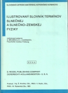 Ilustrovaný slovník termínov slnečnej a slnečno-zemskej fyziky Kolektív