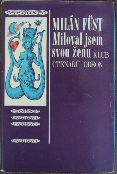 Miloval jsem svou ženu