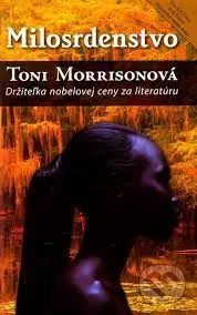 3 X Toni MORRISONOVÁ-Držitelka Nobelovej ceny