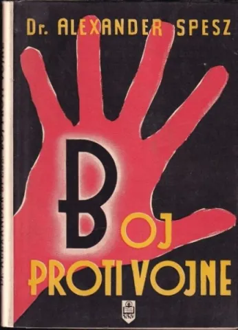  Boj proti vojne autor: Spesz Alexander