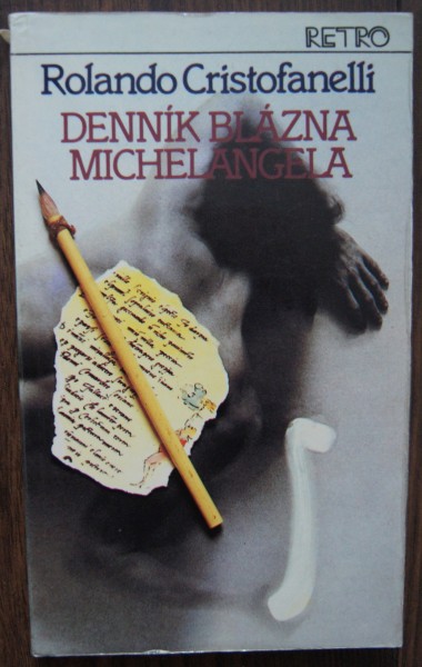 Denník blázna Michelangela
