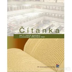 Čítanka pre 1. ročník gymnázií a stredných odborných škôl
