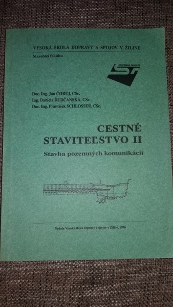 Cestné staviteľstvo II . - Stavba pozemných komunikácií 