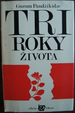 Tri roky života