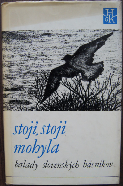 Stojí, stojí mohyla