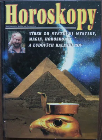 Horoskopy - Výber zo svetovej mystiky, mágie, horoskopov a ľudových kalendárov