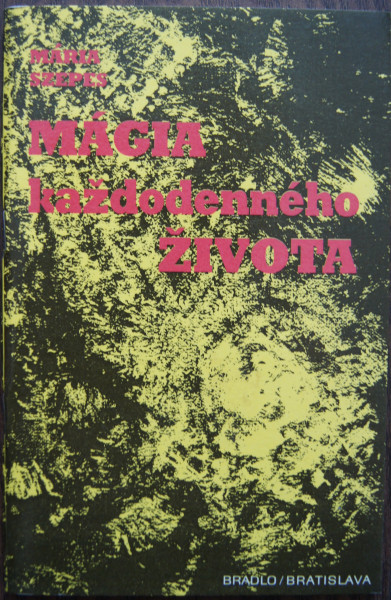 Mágia každodenného života