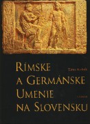 Rímske a Germánske umenie na Slovensku