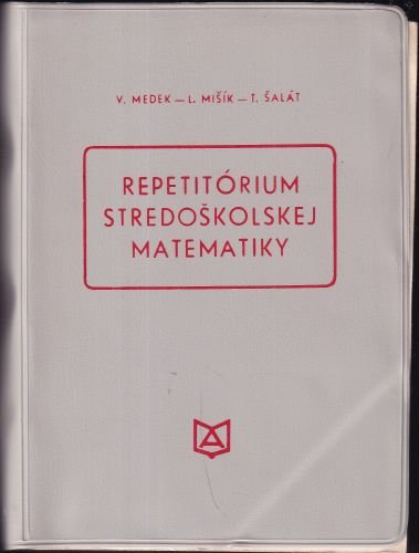 Matematika - Fyzika - Chémia prehlad  5 kníh