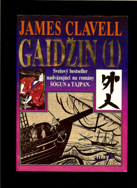 James Clavell: Gaidžin 1 – 2 