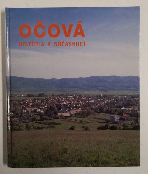 Očová historia a súčasnosť