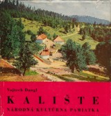 Kalište.Pamätník SNP národná kultúrna pamiatka