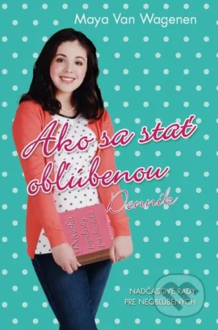 Ako sa stat oblúbenou