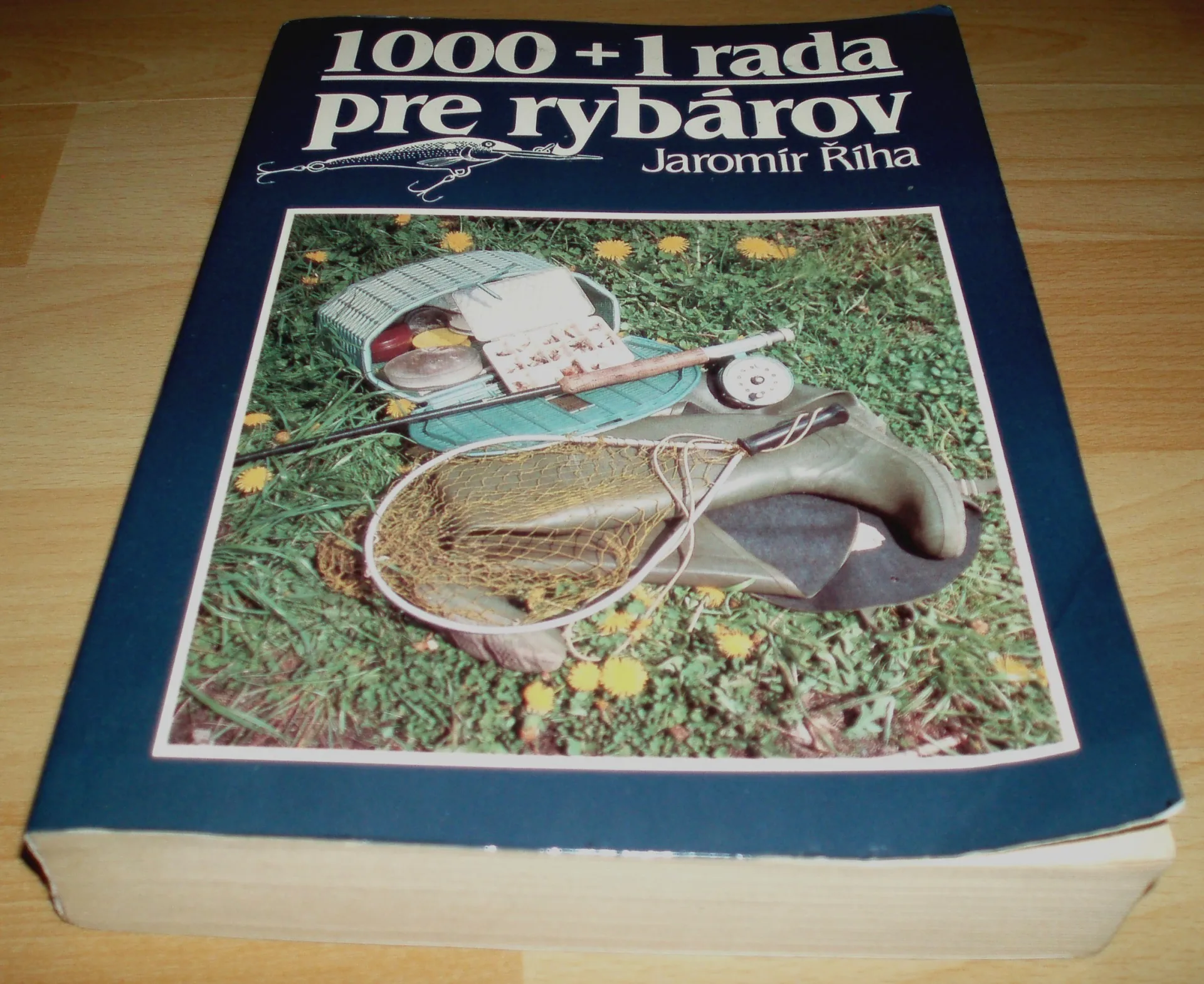 1000 + 1 rada pre rybárov