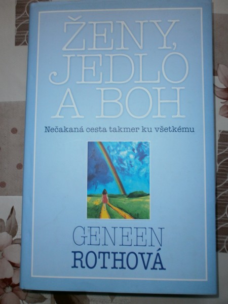 ženy, jedlo a BOH