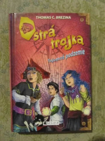 Ostrá trojka- Tajomné podzemie  