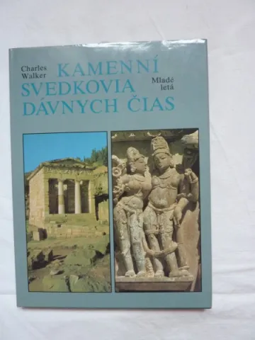 Kamenni svedkovia davnych cias